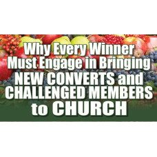 WHY BRINGING IN NEW CONVERTS AND CHALLENGED MEMBERS TO CHURCH WHY BRINGING IN NEW CONVERTS AND CHALLENGED MEMBERS TO CHURCH